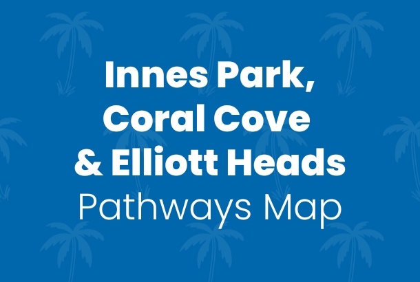 Innes Park Coral Cove and Elliott heads pathways map